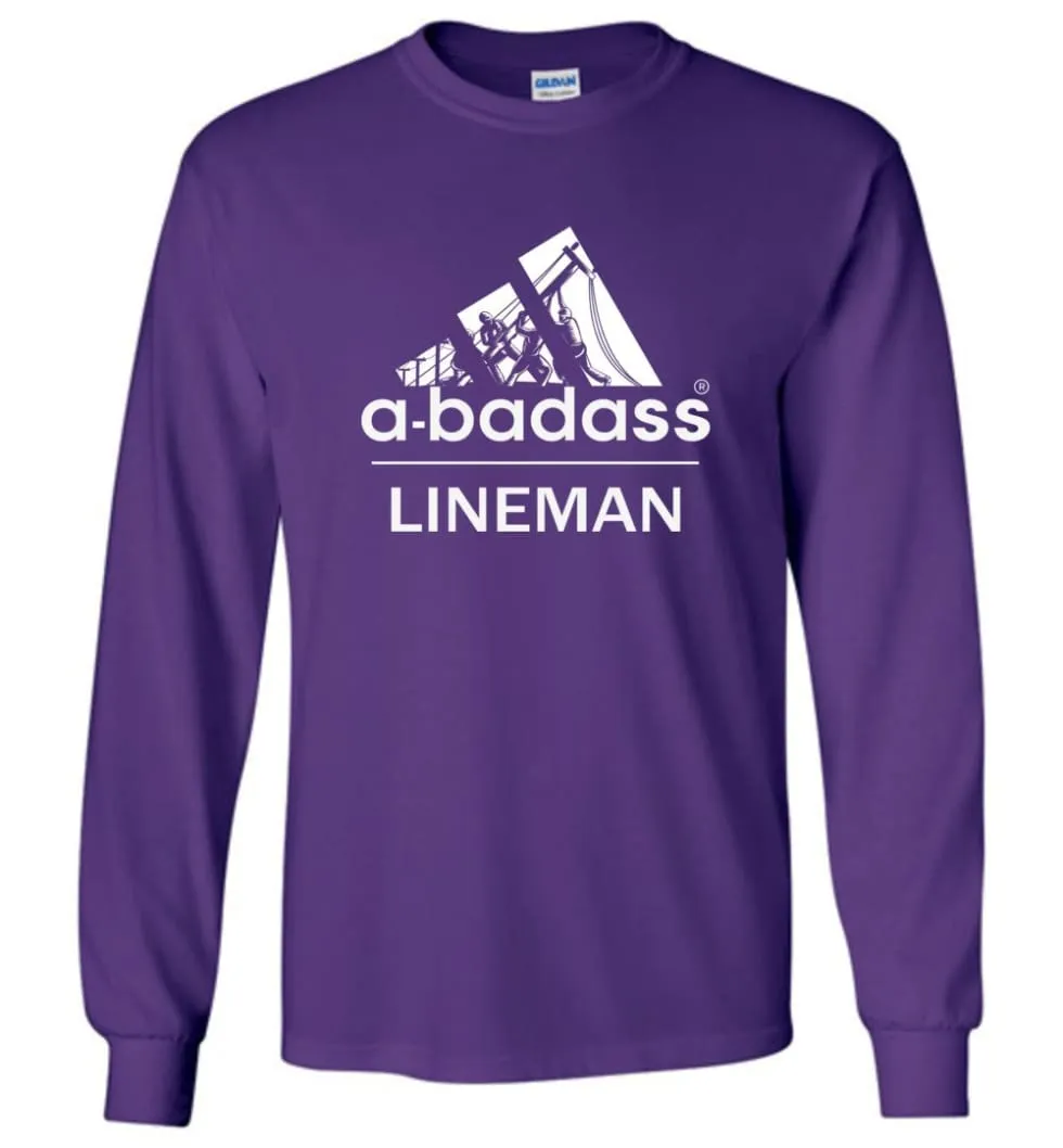 A Badass Lineman Shirts My Daddy Is A Lineman Shirt - Long Sleeve T-Shirt