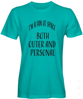 A Fan of Space Slogan Tee