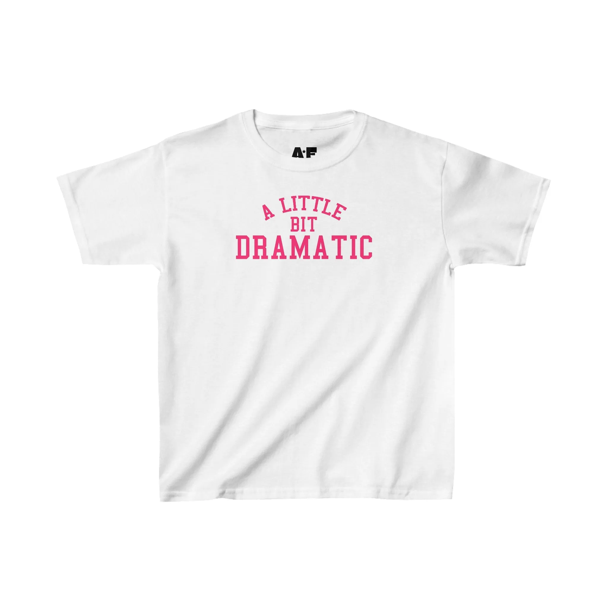 a little bit dramatic - Baby Tee