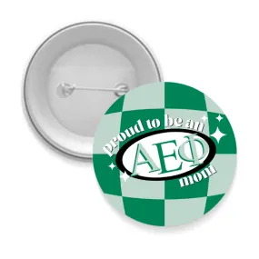 AEPhi - Sorority Mom Button - Proud to Be Checkered