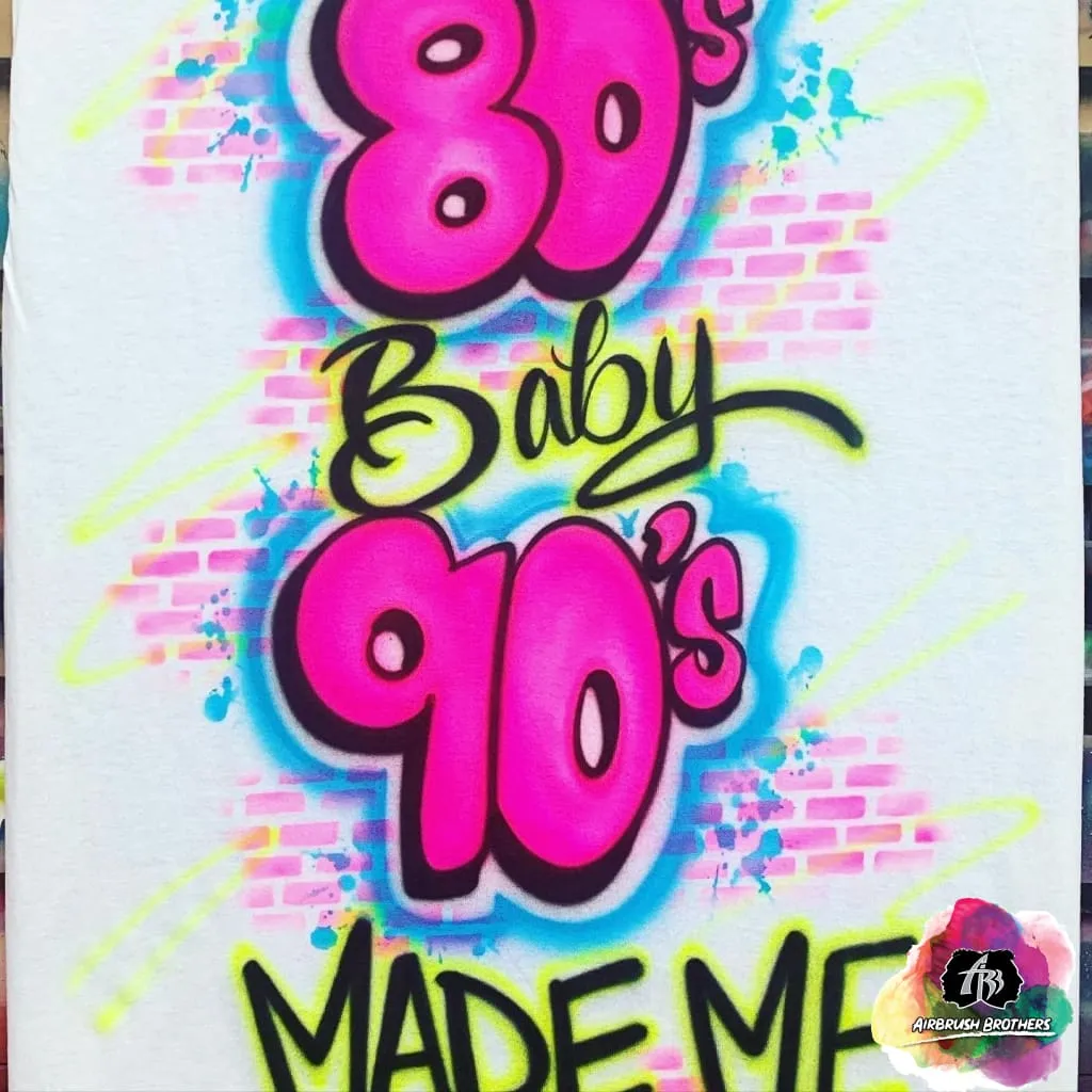 Airbrush 80's Baby w/ Bricks Shirt Design