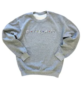 B•T•E•A•M Unisex Pullover - Grey