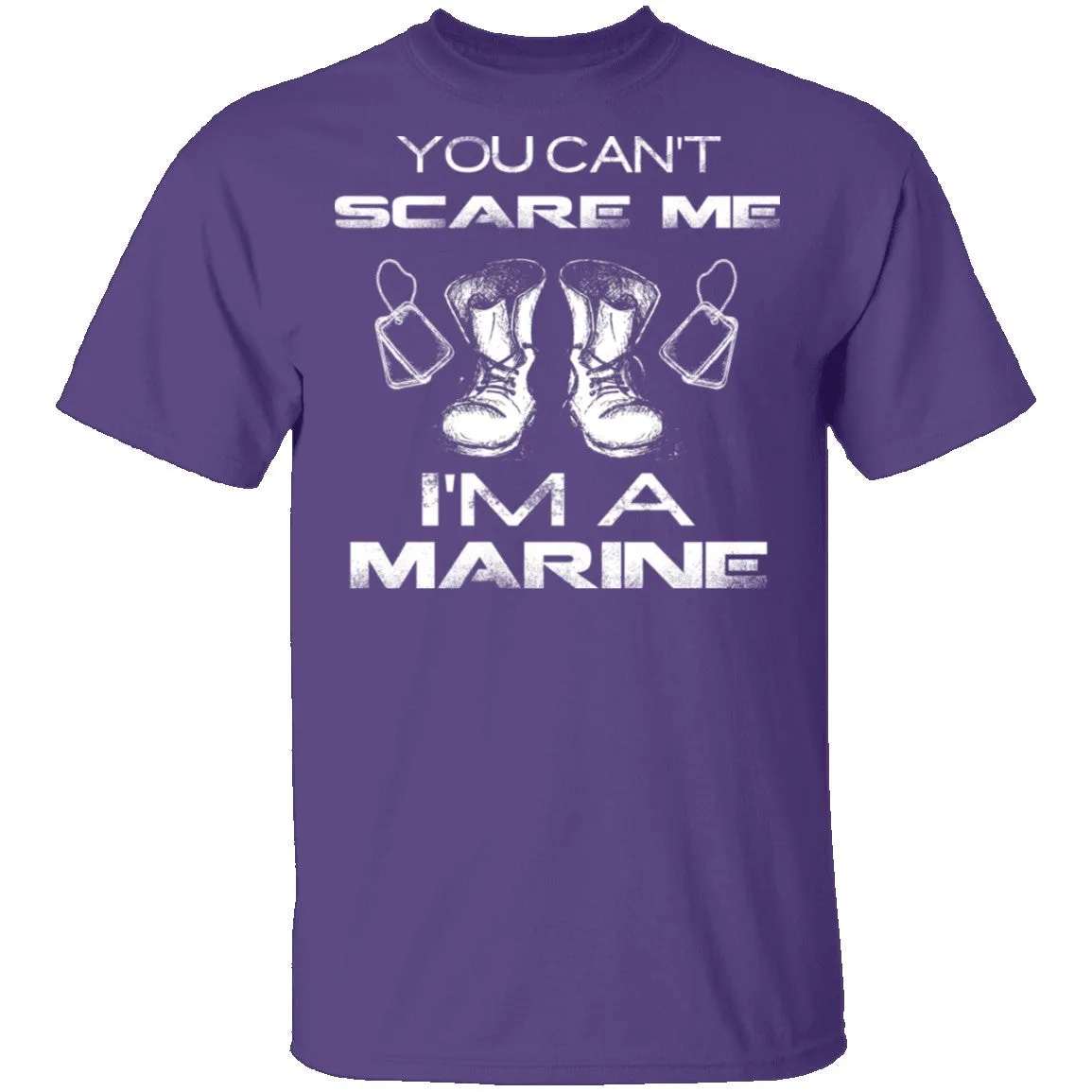 Can't Scare A Marine T-Shirt