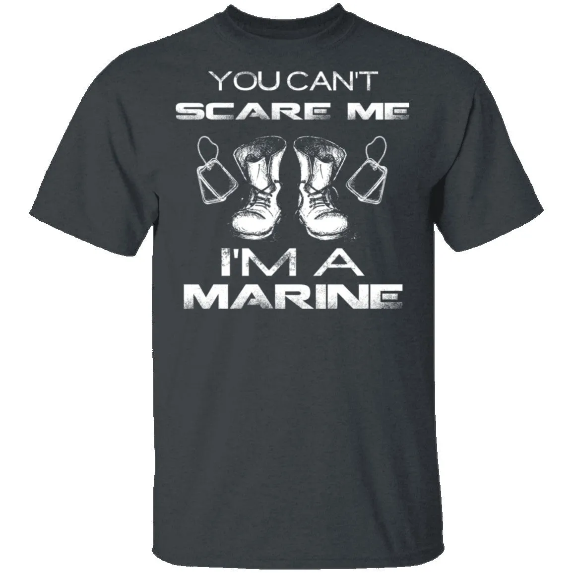 Can't Scare A Marine T-Shirt