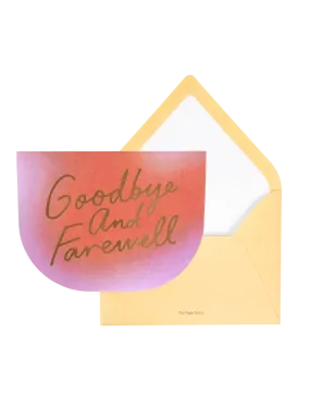 Goodbye & Farewell Greeting Card