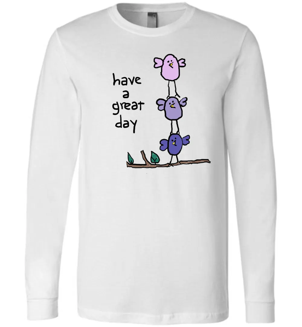 Have A Great Day Youth T-Shirts