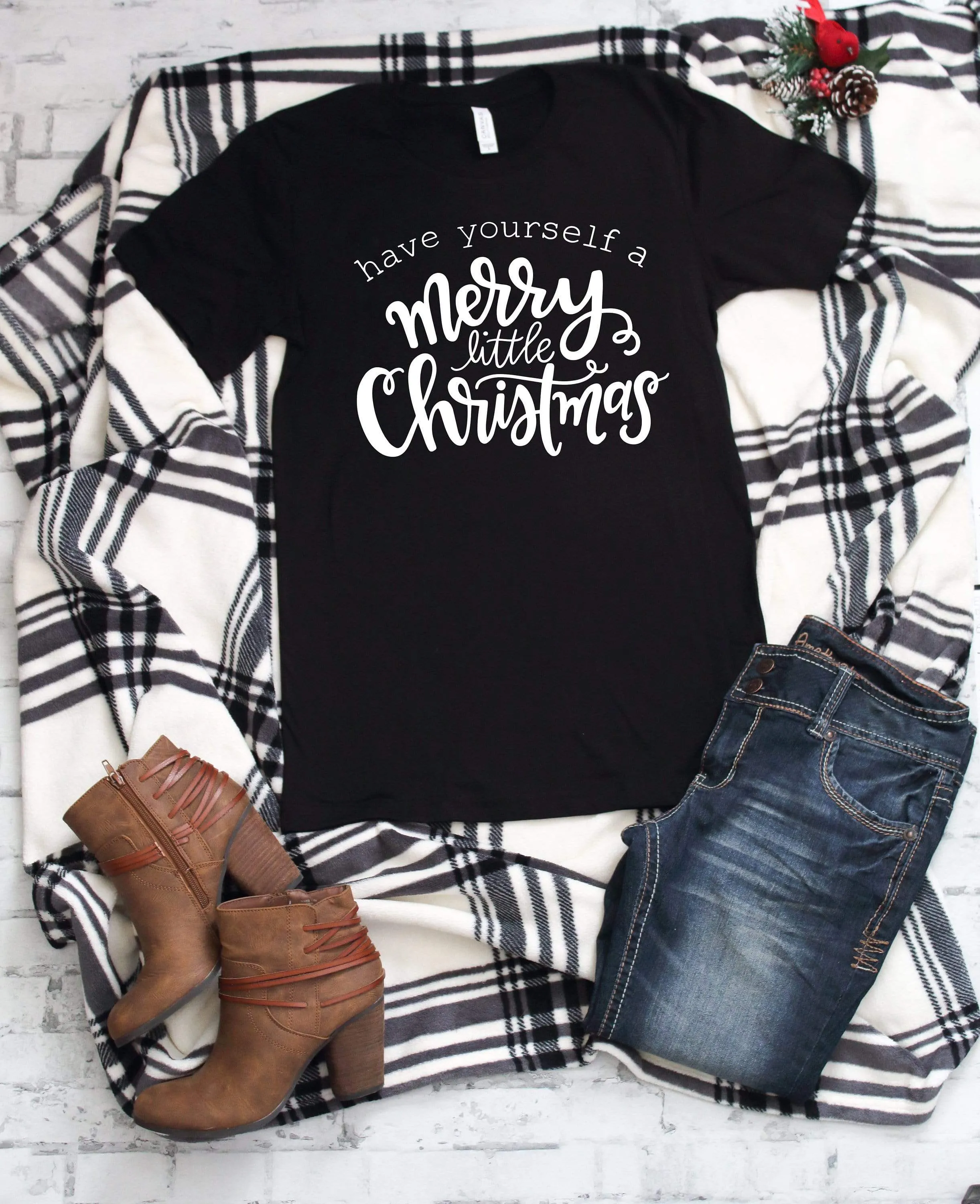 Have yourself a Merry little Christmas Tee