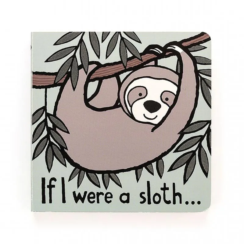 If I Were A Sloth Book