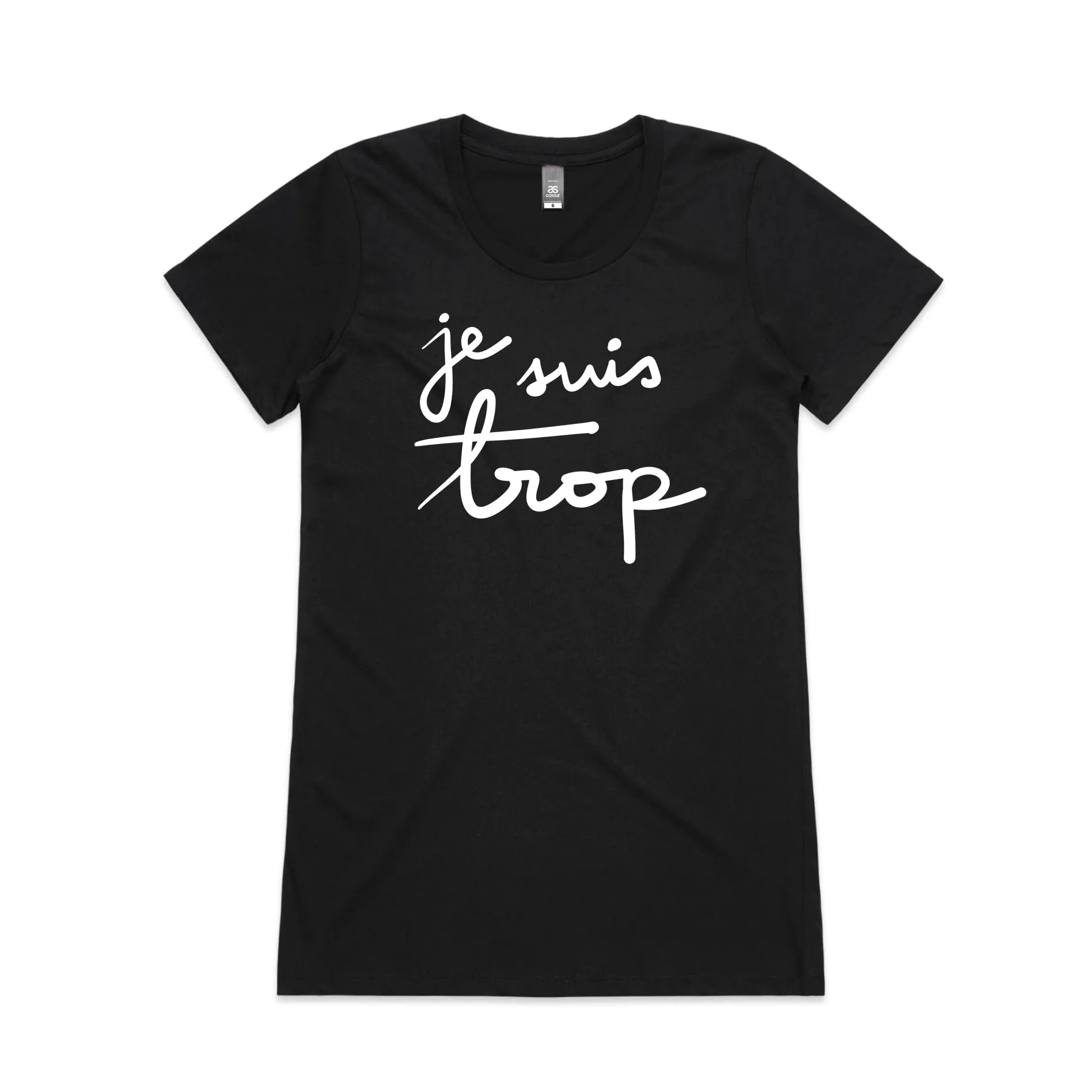 JE SUIS TROP tee Women's - BLACK