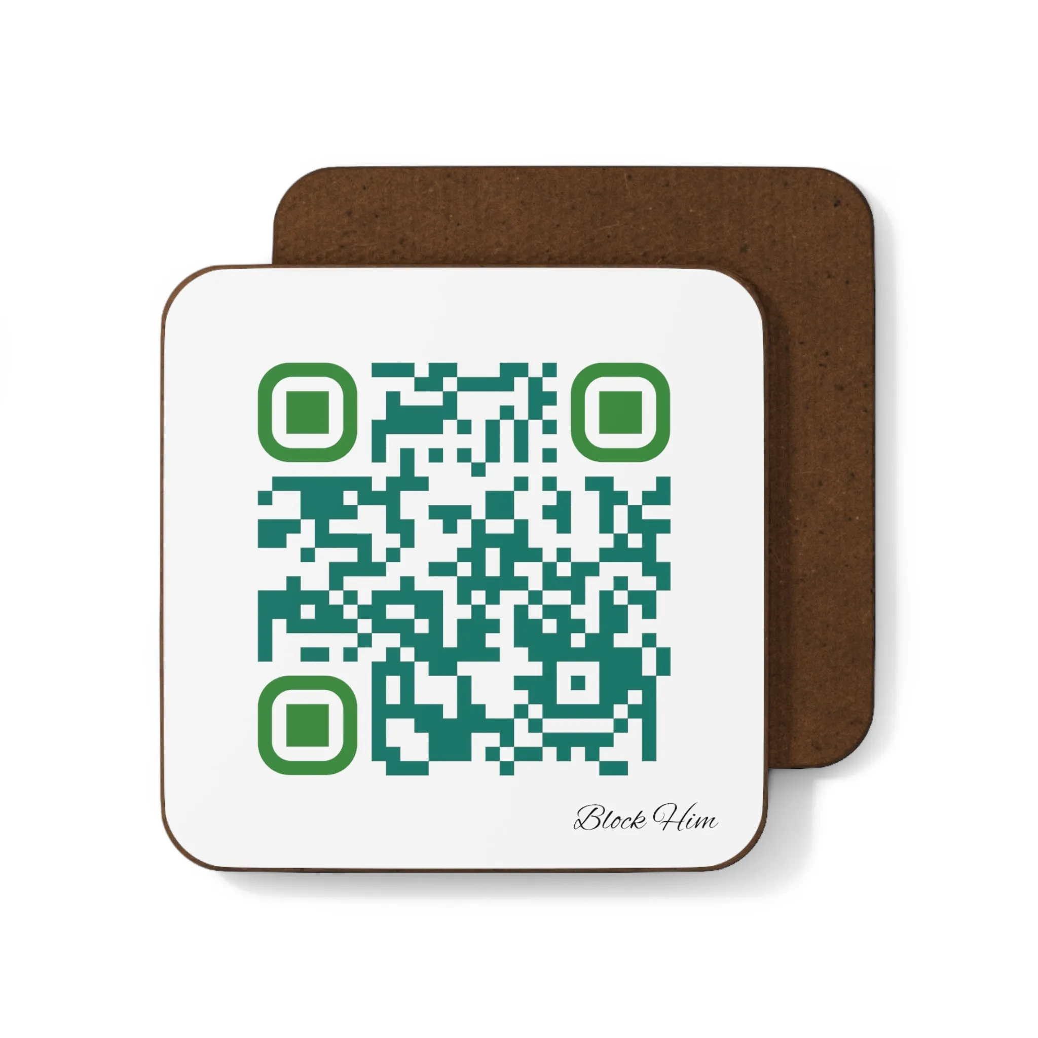 Single QR Code 1 piece Hardboard Back Coaster - Block Him On Everything