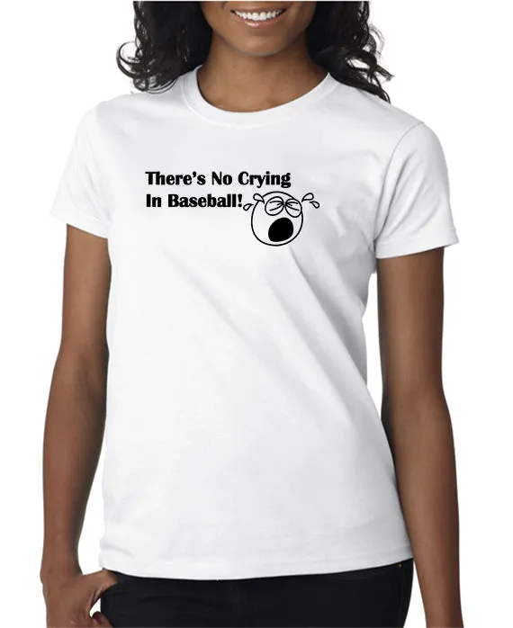 There's No Crying in Baseball T-shirt