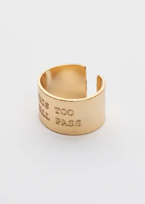 This Too Shall Pass Ring