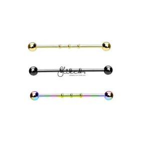 Triple Notched Titanium Ion Plated over Surgical Steel Balls Industrial Barbells-Black | Gold | Rainbow