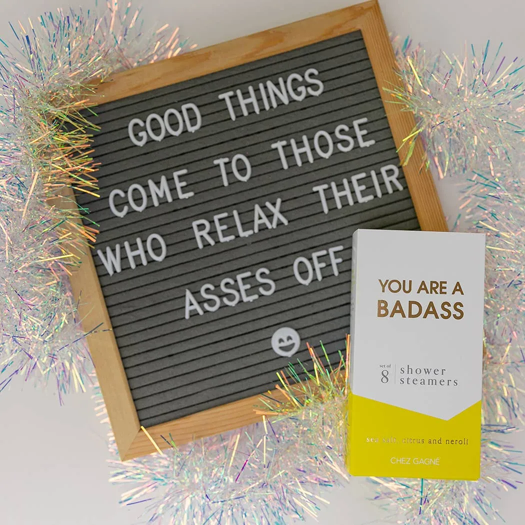 You are A Badass - Shower Steamers